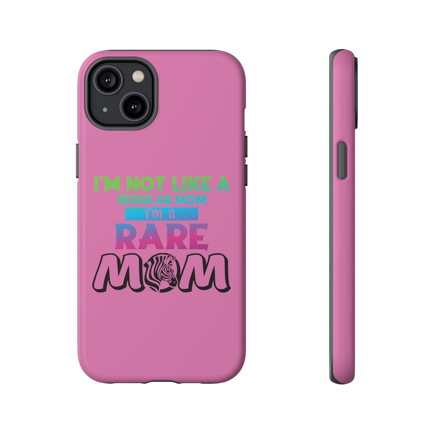 Rare Mom Tough Cases