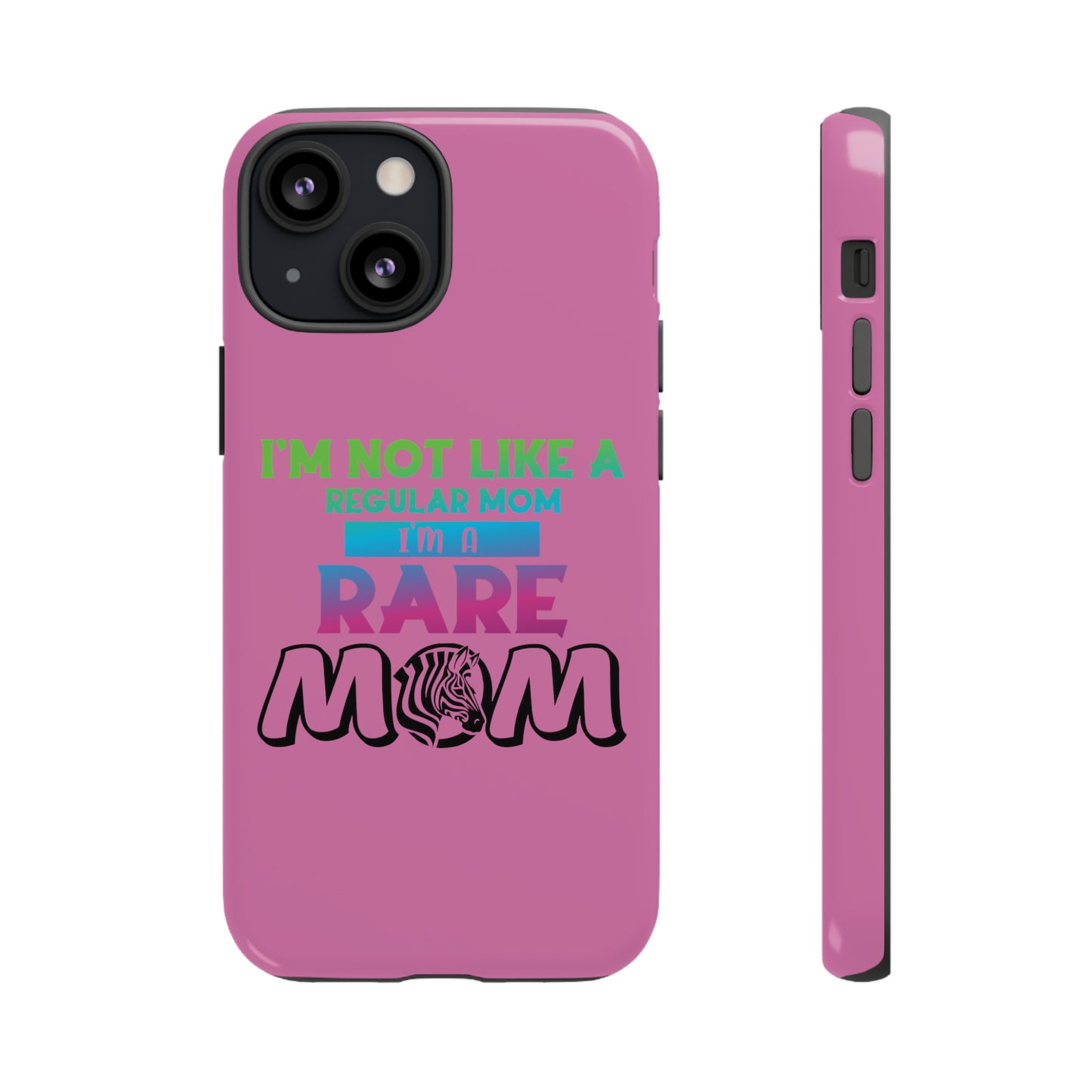 Rare Mom Tough Cases