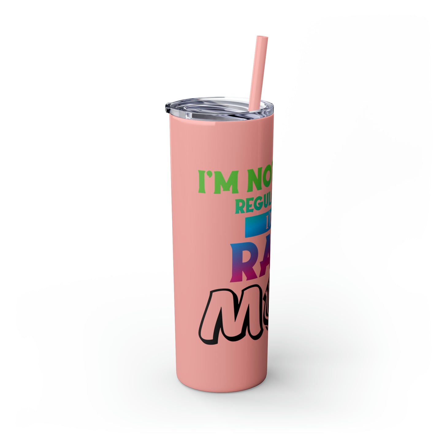 Rare Mom Skinny Tumbler with Straw, 20oz